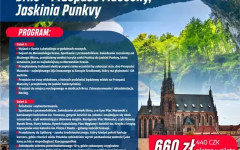 Program wycieczki do Brna, obejmujący zwiedzanie Jaskini Punkvy i Przepaści Macocha, z widokiem na zabytkową architekturę.