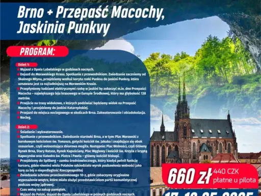 Program wycieczki do Brna, obejmujący zwiedzanie Jaskini Punkvy i Przepaści Macocha, z widokiem na zabytkową architekturę.