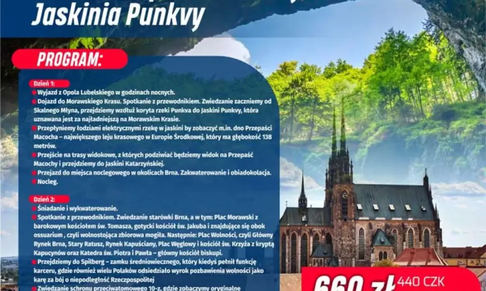 Program wycieczki do Brna, obejmujący zwiedzanie Jaskini Punkvy i Przepaści Macocha, z widokiem na zabytkową architekturę.